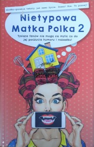 Nietypowa Matka Polka 2