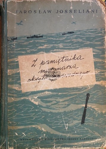 660123 Z pamiętnika marynarza okrętu podwodnego