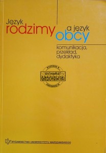 Język rodzimy a język obcy