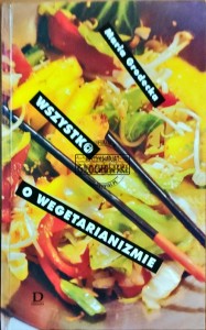 Wszystko o wegetarianizmie