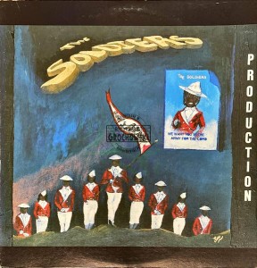 The Soldiers – "Soldiers" LP