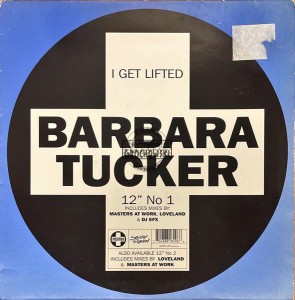 Barbara Tucker – I Get Lifted 12"