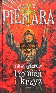 Świat inkwizytorów. Płomień i krzyż - AUTOGRAF