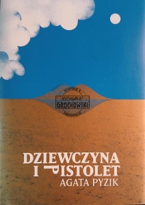 Dziewczyna i pistolet