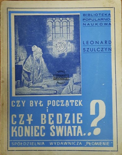 659574 Czy był początek i czy będzie koniec świata?