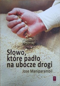 Słowo, które padło na ubocze drogi