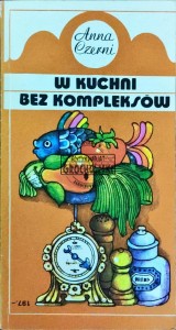 W kuchni bez kompleksów