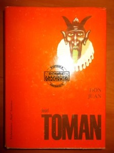 Don Juan. (Seria: Biblioteka Pisarzy Czeskich I Słowackich)