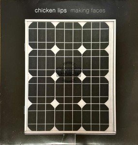 Chicken Lips – Making Faces LP