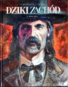 Dziki Zachód. Tom 2 Dziki Bill 