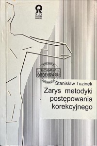 Zarys metodyki postępowania korekcyjnego