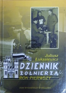 Dziennik żołnierza. Rok pierwszy