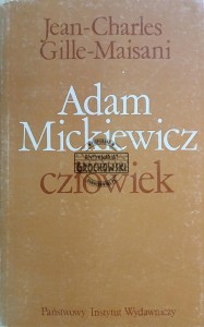 Adam Mickiewicz człowiek