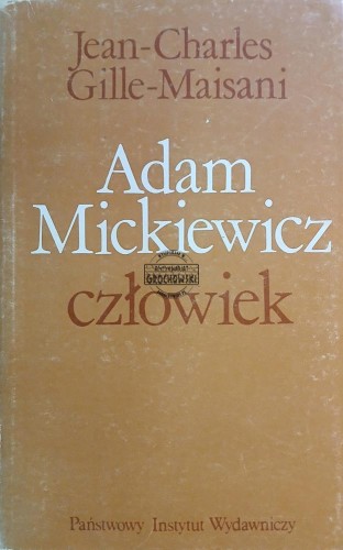 660329 Adam Mickiewicz człowiek