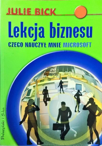 658986 Lekcja biznesu. Czego nauczył mnie Microsoft