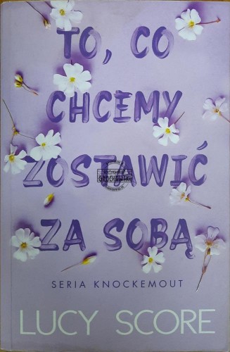659742 To, co chcemy zostawić za sobą