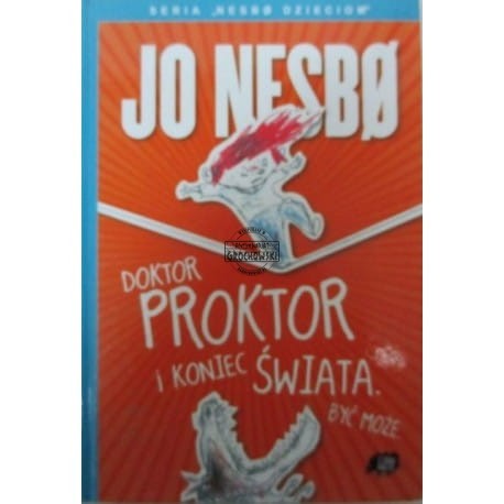 doktor-proktor-i-koniec-swiata-byc-moze-jo-nesbo.jpg