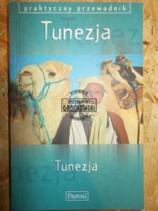 Tunezja. Praktyczny przewodnik