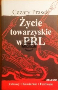 Życie towarzyskie w PRL