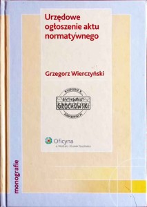Urzędowe ogłoszenie aktu normatywnego