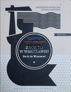 Zrób to w Warszawie. Edycja 2010