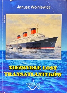 Niezwykłe losy transatlantyków