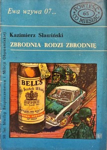 Zbrodnia rodzi zbrodnię