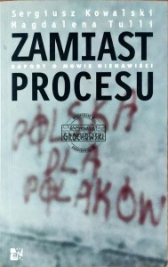 Zamiast procesu. Raport o mowie nienawiści