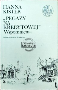 Pegazy na kredytowej. Wspomnienia