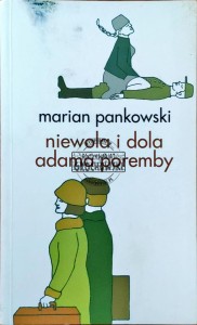 Niewola i dola Adama Poremby