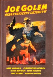 Joe Golem. Okultystyczny detektyw. Wydanie zbiorcze 