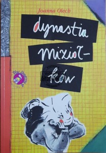 Dynastia Miziołków