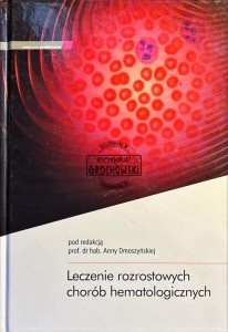 Leczenie rozrostowych chorób hematologicznych