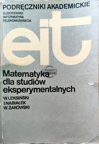 661141 Podręczniki akademickie elektronika, informatyka, telekomunikacja. Matematyka dla studentów eksperymentalnych