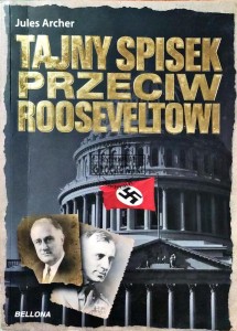 Tajny spisek przeciw Rooseveltowi