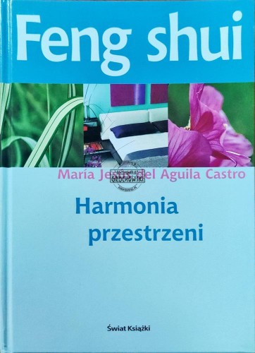 661217 Feng Shui. Harmonia i przestrzeń