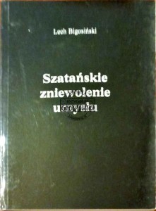 Szatańskie zniewolenie umysłu