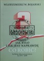 659903 Jak było i jak jest naprawdę. Co robić? Refleksje dotyczące przemian lat 1979-2009 (autograf)