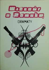 Wieczór z zemstą. Dramaty