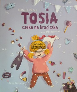 Tosia czeka na braciszka