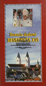 Bawaria śladami Benedykta XVI