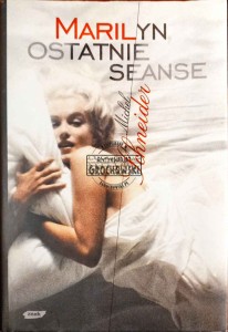 Marilyn, ostatnie seanse