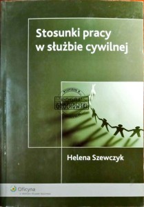 Stosunki pracy w służbie cywilnej