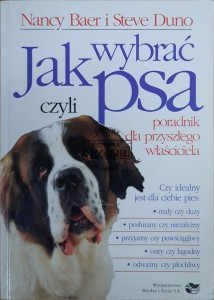 Jak wybrać psa, czyli poradnik dla przyszłego właściciela