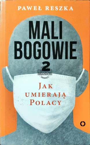 661257 Mali bogowie 2. Jak umierają Polacy