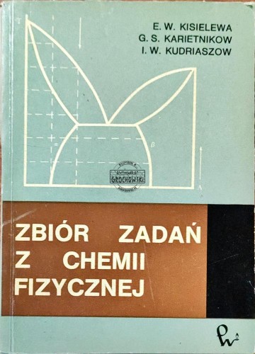 661269 Zbiór zadań z chemii fizycznej