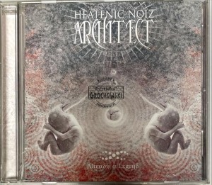Heatenic Noiz Architect – Already A Legend CD