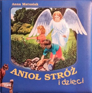 Anioł stróż i dzieci