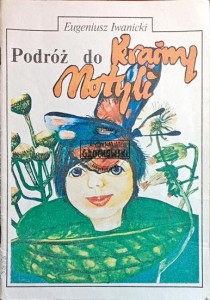 Podróż do Krainy Motyli