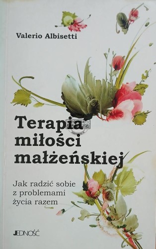 660881 Terapia miłości małżeńskiej, jak radzić sobie z problemami życia razem